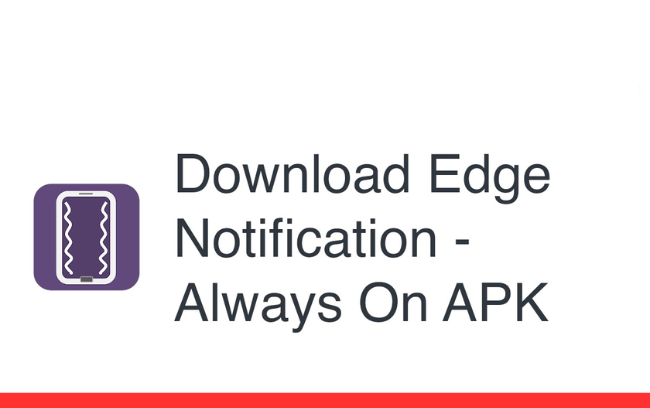 Edge Notification